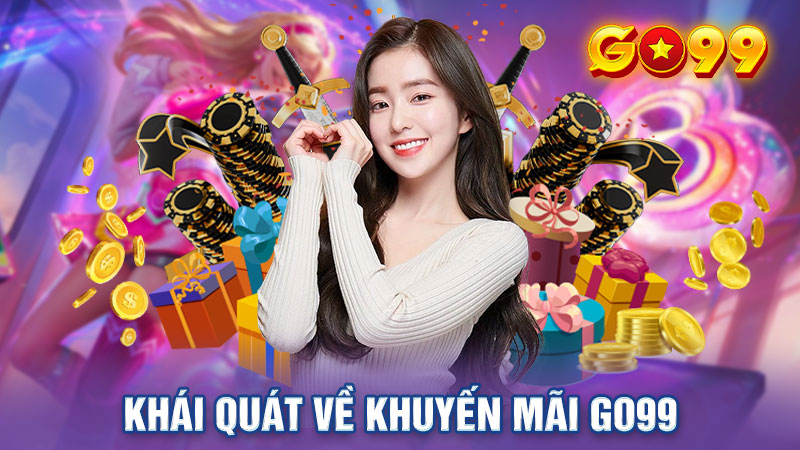 Khái quát chung về định nghĩa khuyến mãi Go99